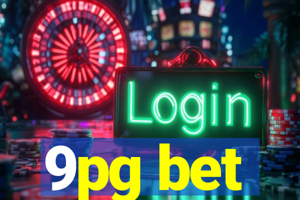 9pg bet